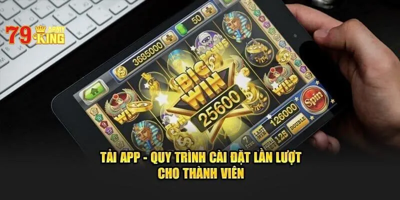 Hướng dẫn tải app 79king cực đơn giản trong 1 nốt nhạc